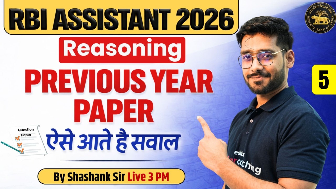 RBI Assistant 2026 | RBI Assistant Reasoning Previous Year Question Paper | Reasoning | Shashank sir