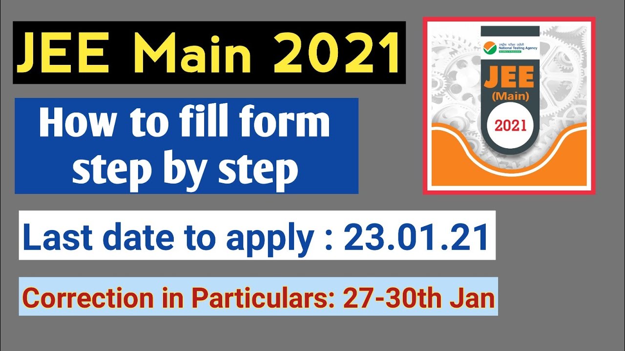 JEE Main 2021 Registration | How to fill jee mains forms 2021 | JEE Main form fill up 2021 | Hindi |