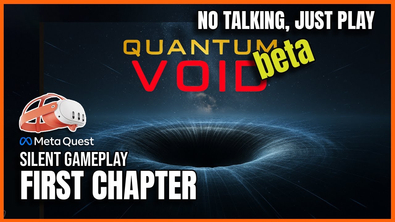BEST GRAPHICS FOR STANDALONE VR | Quantum Void | FIRST CHAPTER | Lost In Space, Can We Survive ?
