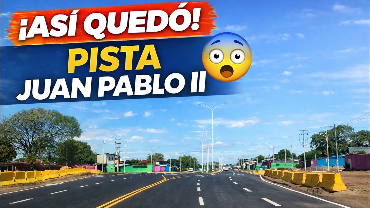 Tramo 4 Pista Juan Pablo II Managua: Recorrido completo y datos claves