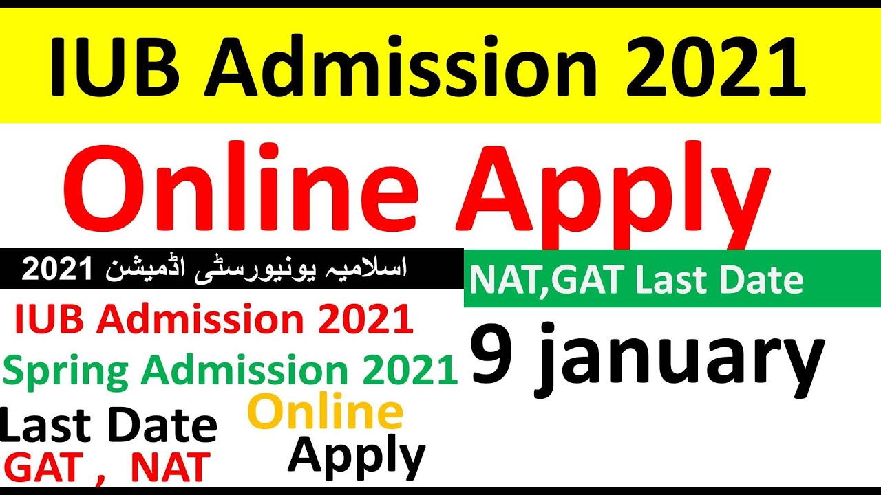 IUB Admission 2021 Online Apply-Online Apply IUB Spring Admission 2021