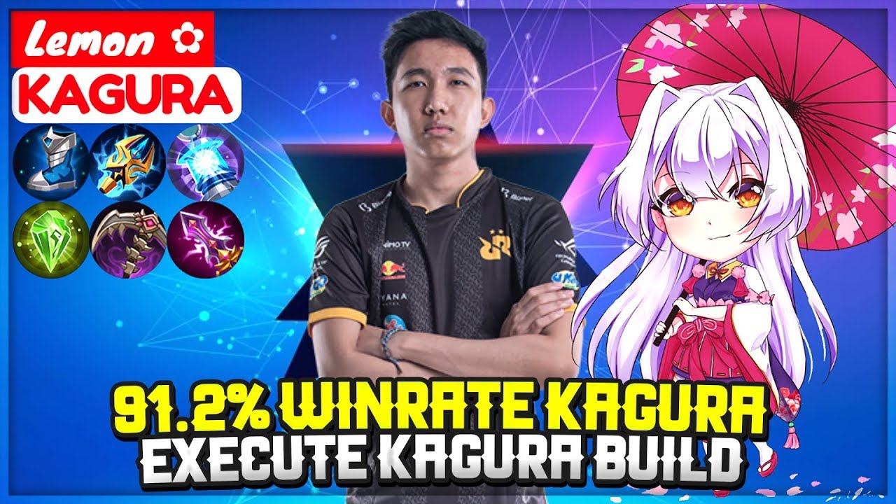 91.2% Winrate Kagura, Execute Kagura Build [ Lemon ✿ Kagura ] Mobile Legends