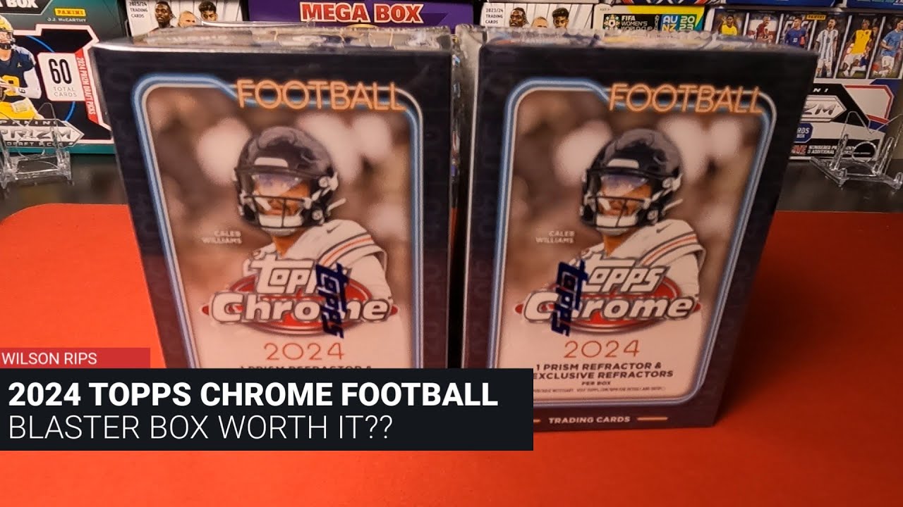 2024 TOPPS CHROME FOOTBALL BLASTER BOXES - WORTH IT??