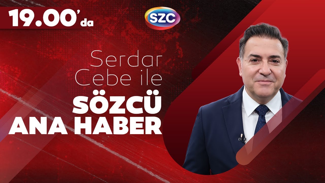 Serdar Cebe ile S&ouml;zc&uuml; Ana Haber 7 Ocak