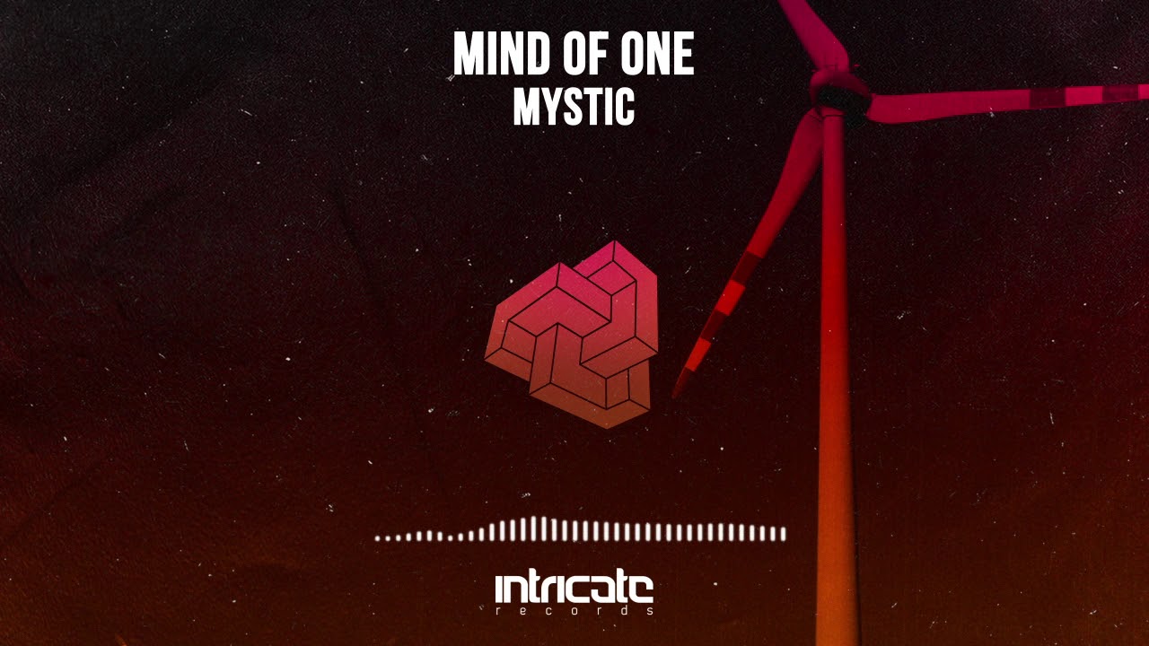 Mind Of One - Mystic (Original Mix) [Intricate Records]