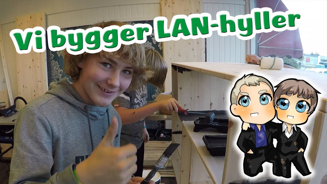 Vi bygger LAN-hyller