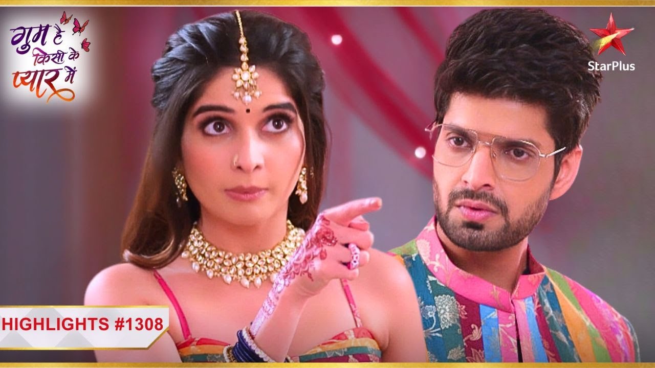 Rajat hua Savi ka दीवाना! | Ep.1308 | Latest | Ghum Hai Kisikey Pyaar Meiin | Mon-Sun | 8PM