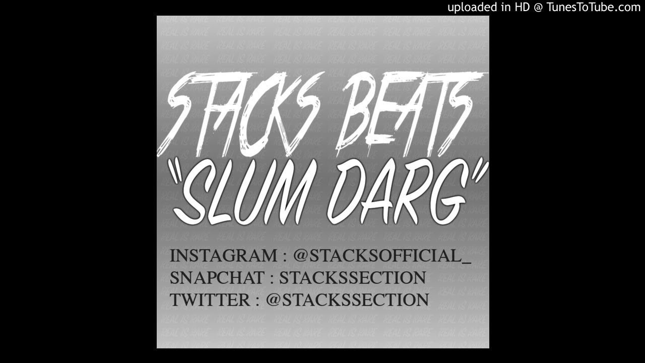 MIST x MOSTACK x JHUS TYPE BEAT 2017 - SLUM DARG | PROD BY STACKSBEATS
