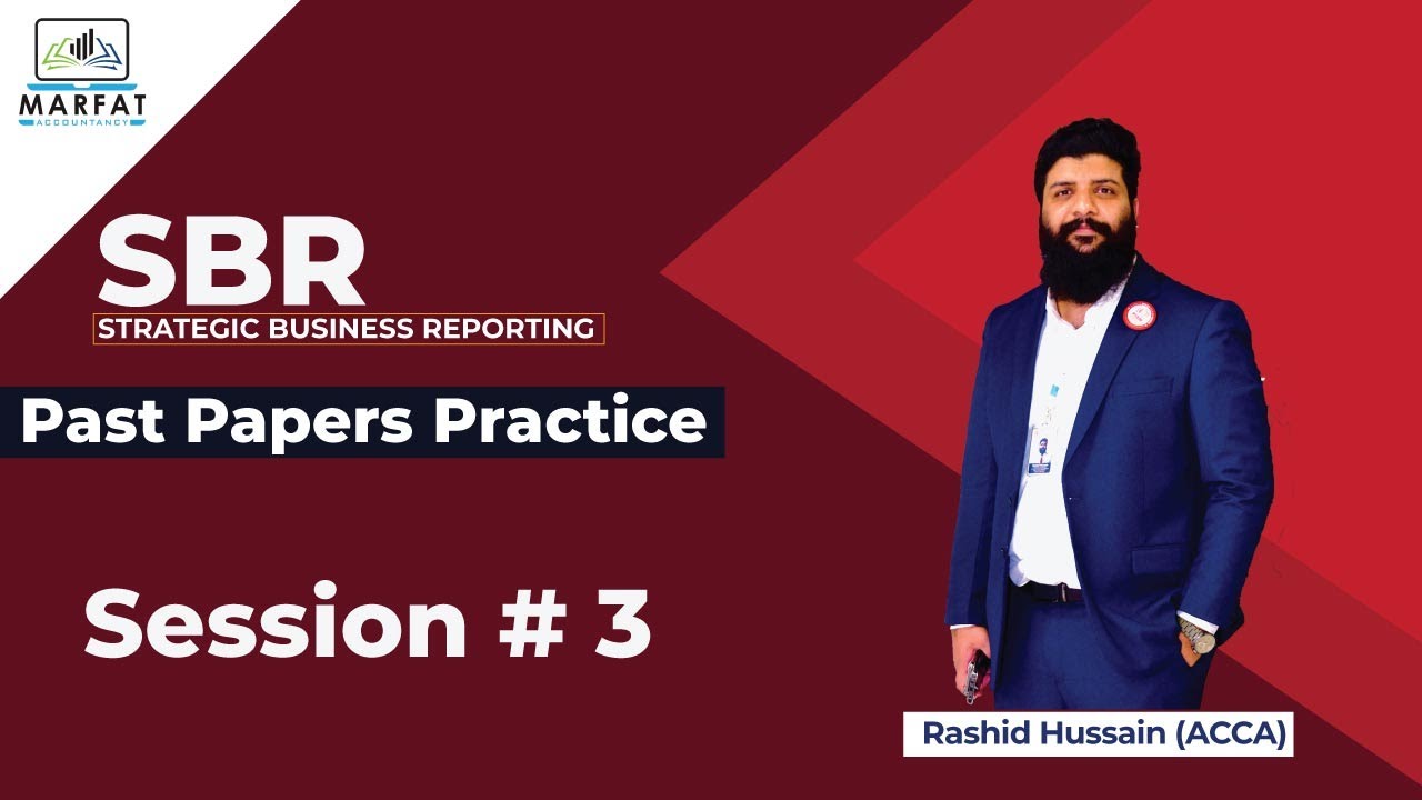 SBR | Past Papers Practice | Session 3