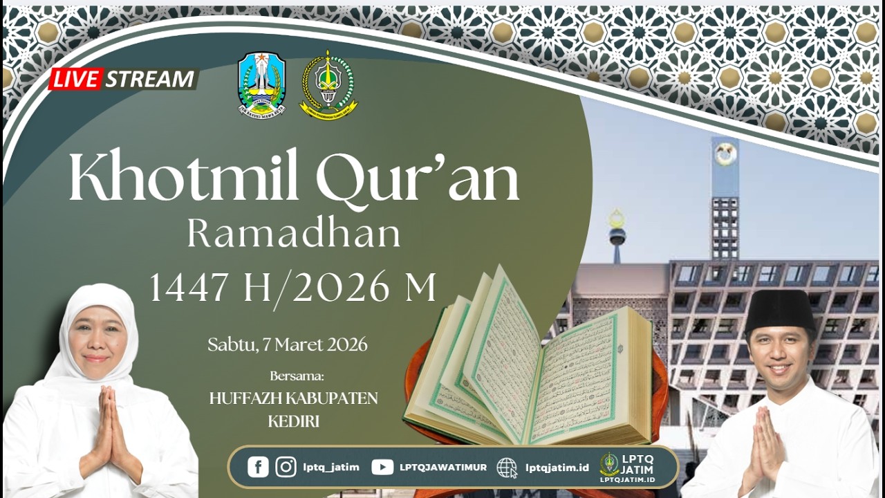 🔴 LIVE KHOTMIL QUR'AN RAMADHAN 1447 H (KABUPATEN KEDIRI)