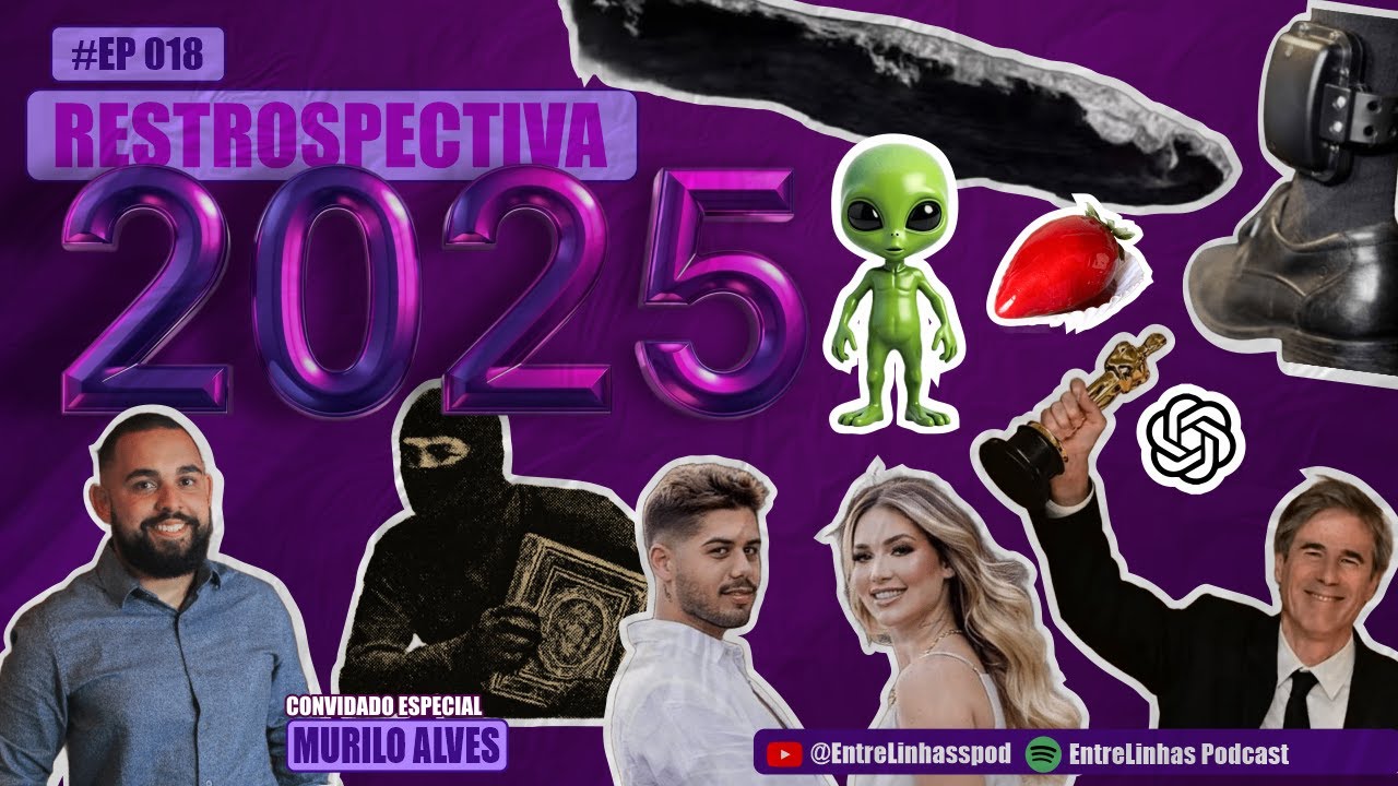 #18 RETROSPECTIVA 2025 Y RESENHA COM MURILO ALVES