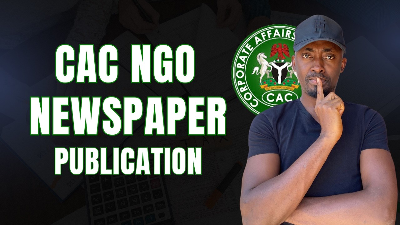 CAC NGO Registration: How To Get, Prepare & Submit NewsPaper Publication