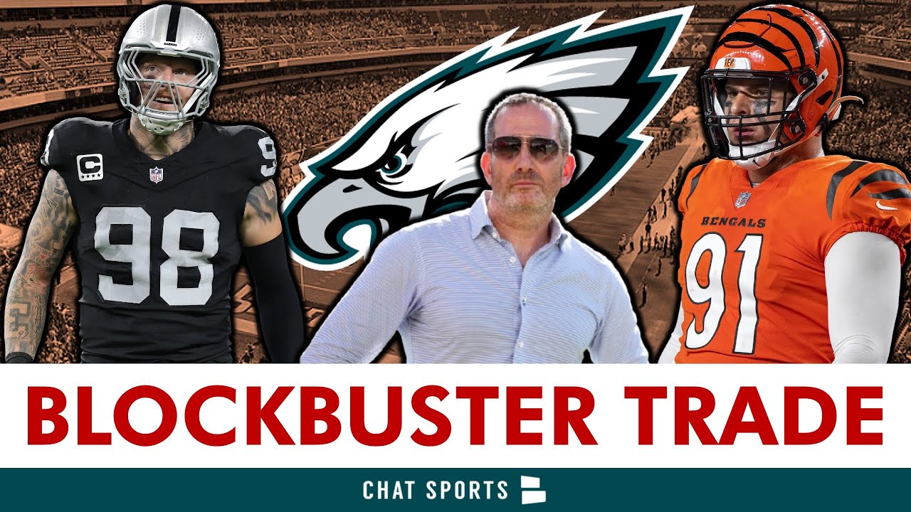 BLOCKBUSTER Eagles Trade Rumors After BAD LOSS vs. Broncos - Trade For Maxx Crosby, Trey Hendrickson