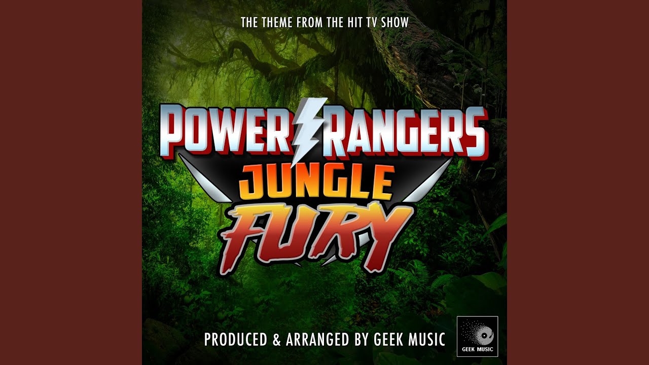 Power Rangers Jungle Fury Main Theme (From 