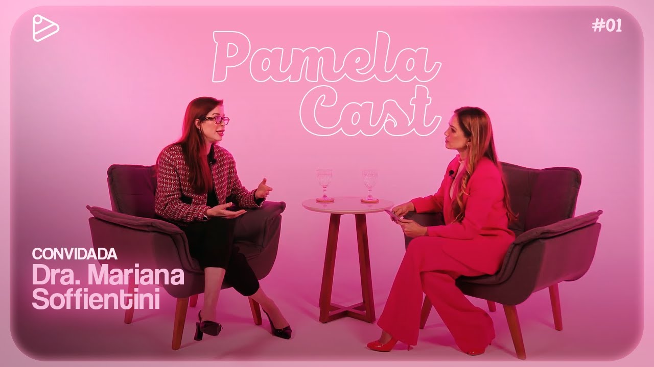 PamelaCast - #EP1 | 1a Temporada