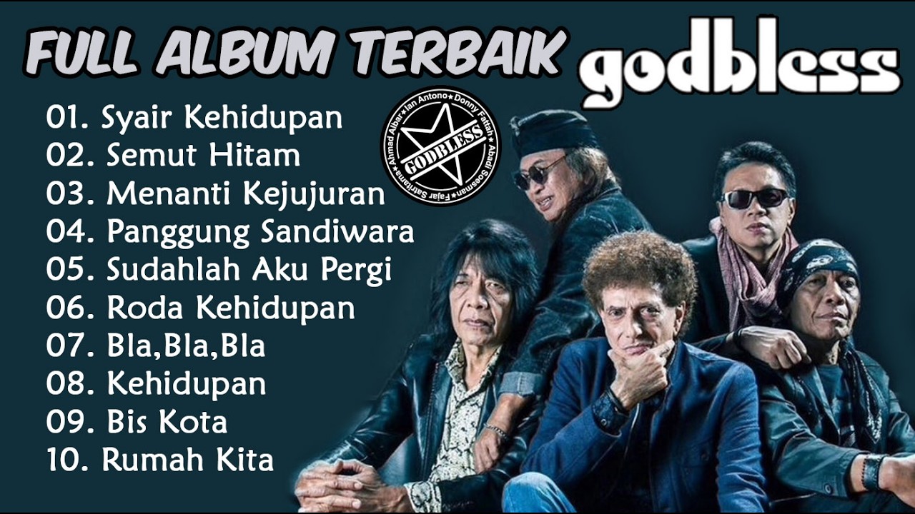 Full Album GODBLESS | 10 Lagu Terbaik