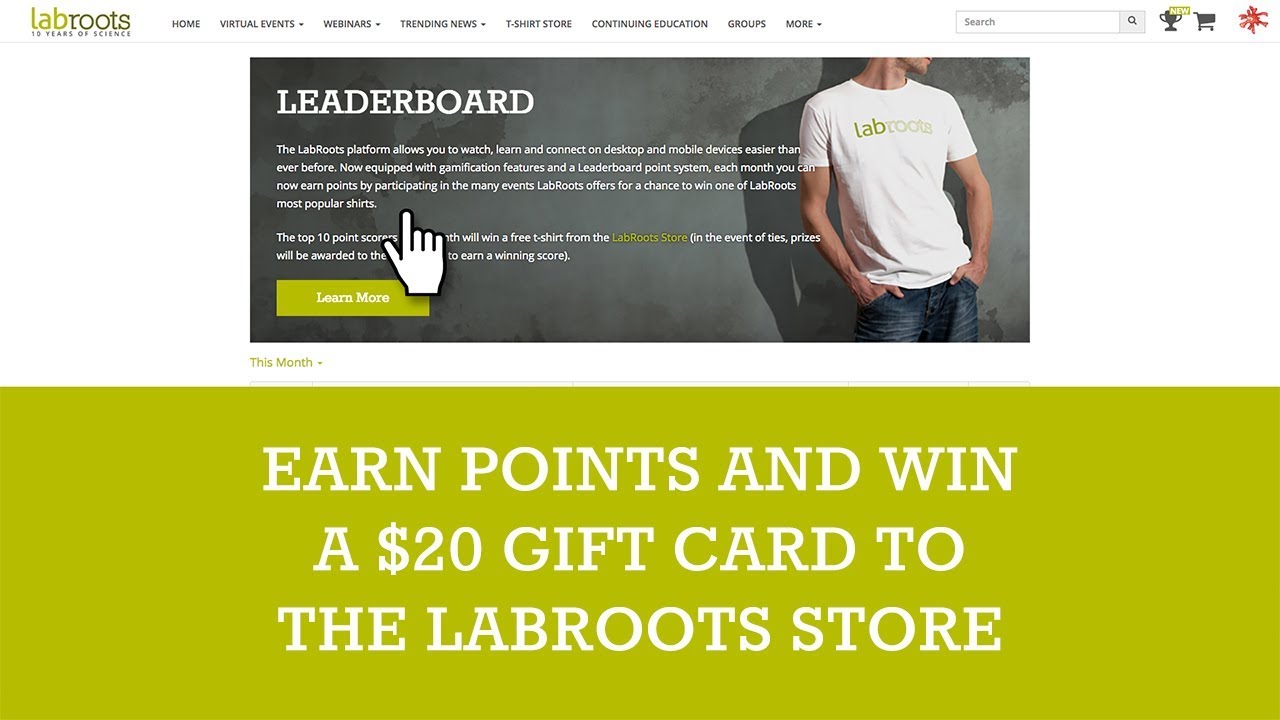 Learn About The LabRoots Leaderboard Point System: Win a $20 Gift Card