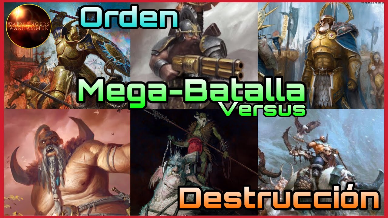 ⚔️Mega-Batalla Orden versus Destrucción⚔️ 6.000 puntos Warhammer Age of Sigmar