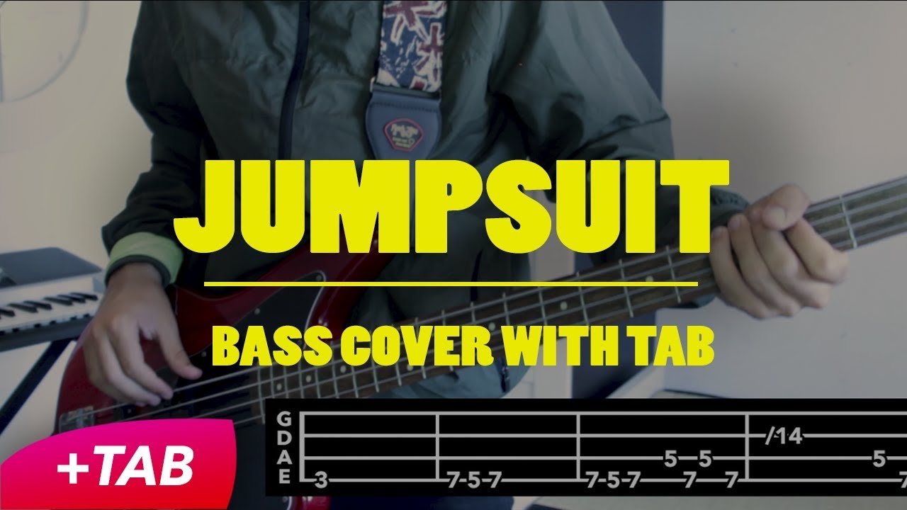 Jumpsuit (BASS COVER +TAB) - twenty one pilots