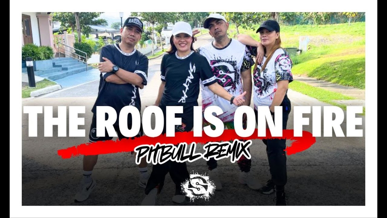The Roof is on Fire | Pitbull | Remix | Saltare