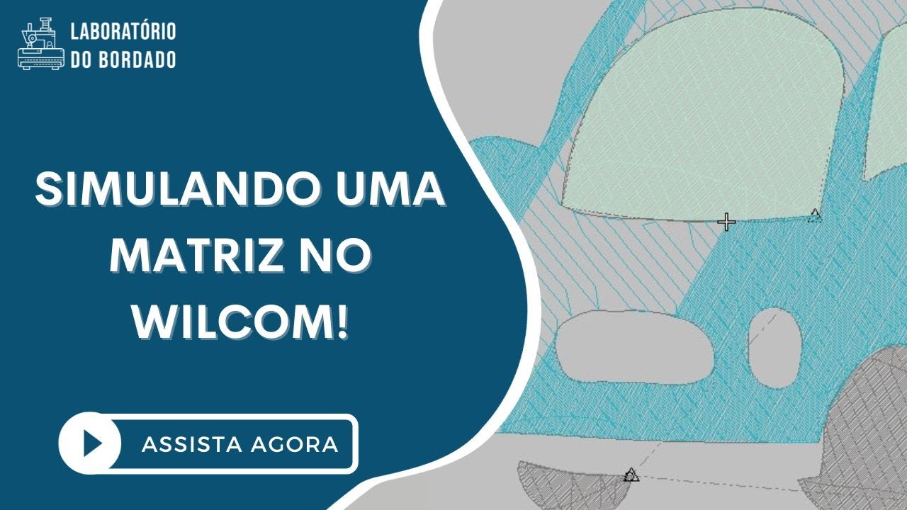 D&aacute; pra simular o bordado no Wilcom? Veja como fazer!