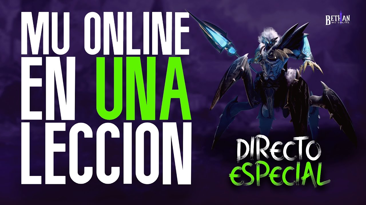 Mu Online en una Lección 📍 DIRECTO ESPECIAL: De CERO a CIEN al toque (SsEmu)