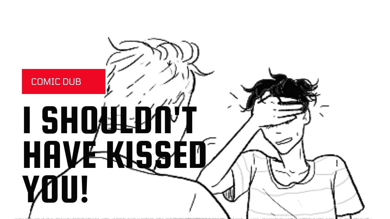 (Heartstopper Comic Dub) I Shouldn't Have Kissed You!