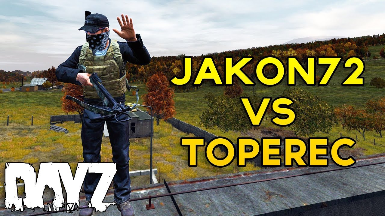 Tope VS Jakon 1v1! - DayZ Standalone