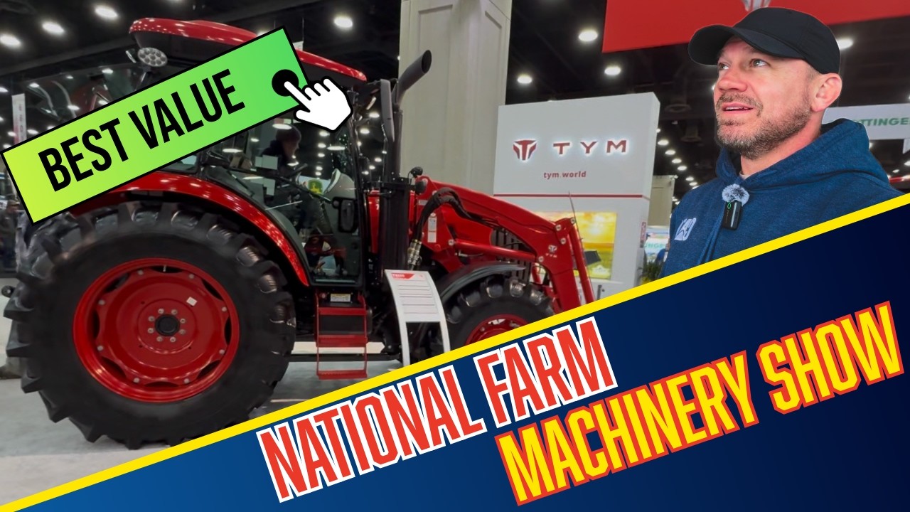 BEST VALUE Tractor at NFMS 2026?! 🚜 TYM Tractors Take Over the National Farm Machinery Show