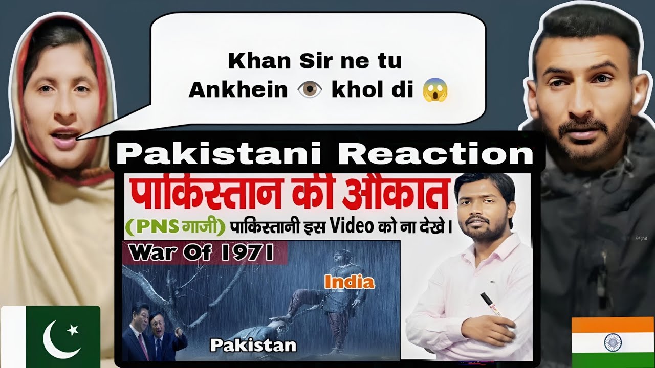 Pakistani Reaction on khan sir video 1971 India Pakistan War | The Indo-Pakistani Wars
