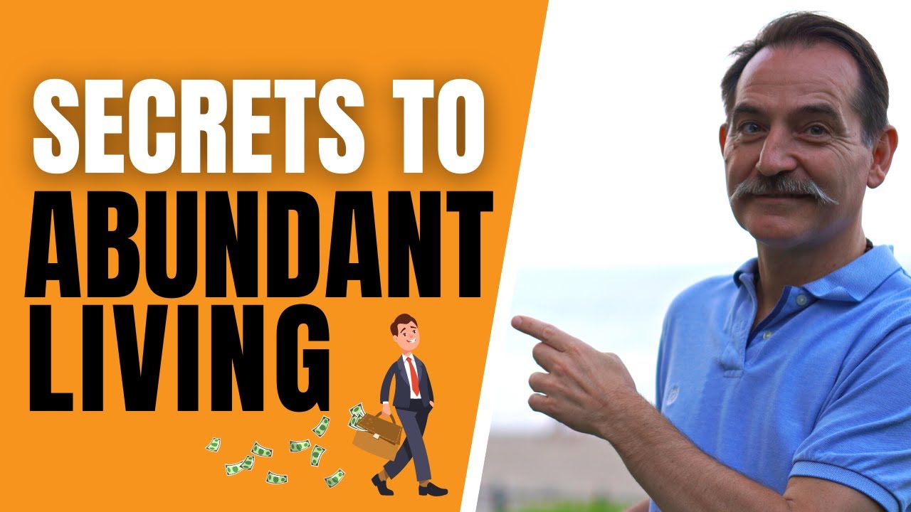 How to Live an Abundant Life? (What You Don't know!)