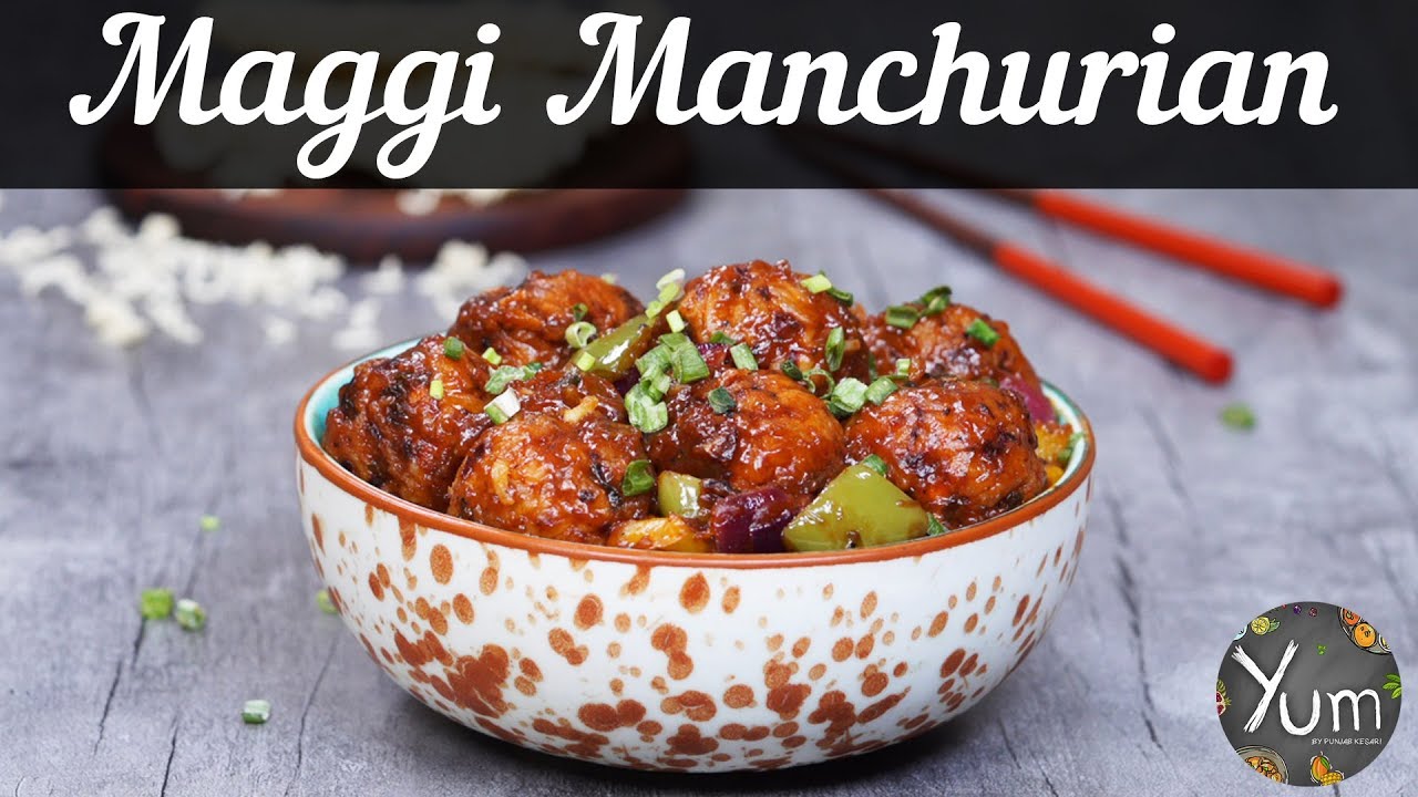 Maggi Manchurian | How to Make Maggi Manchurian | Maggi Manchurian Recipe