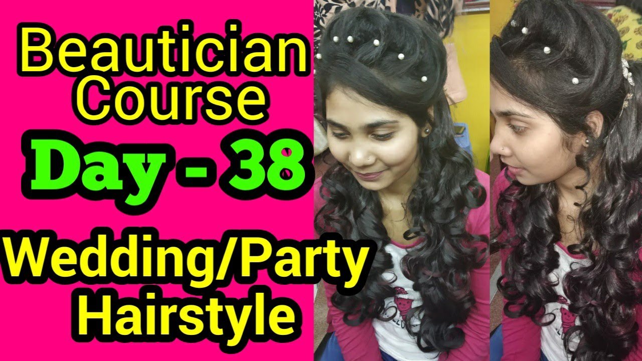 Beautiful Hairstyle for Wedding/Party/Gown dress || Beautician Course, Day - 38 || Neha Beauty Hub