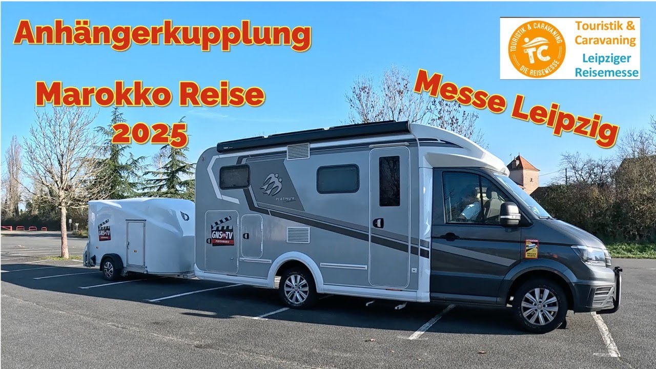 Marokko Reise 2025 - Messe Leipzig - Neuer Anhänger - autark in Frankreich! 😎
