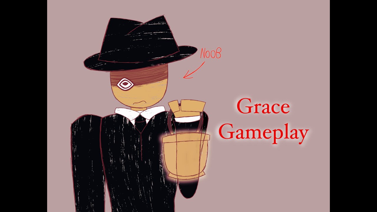 (READ DESC) grace gameplay