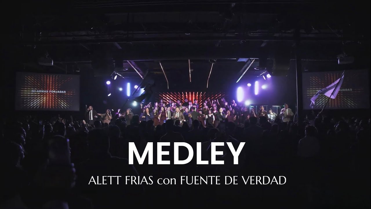 Medley (Alett Frias) @alettfrias Iglesia Fuente de Verdad, The Outpouring 2025