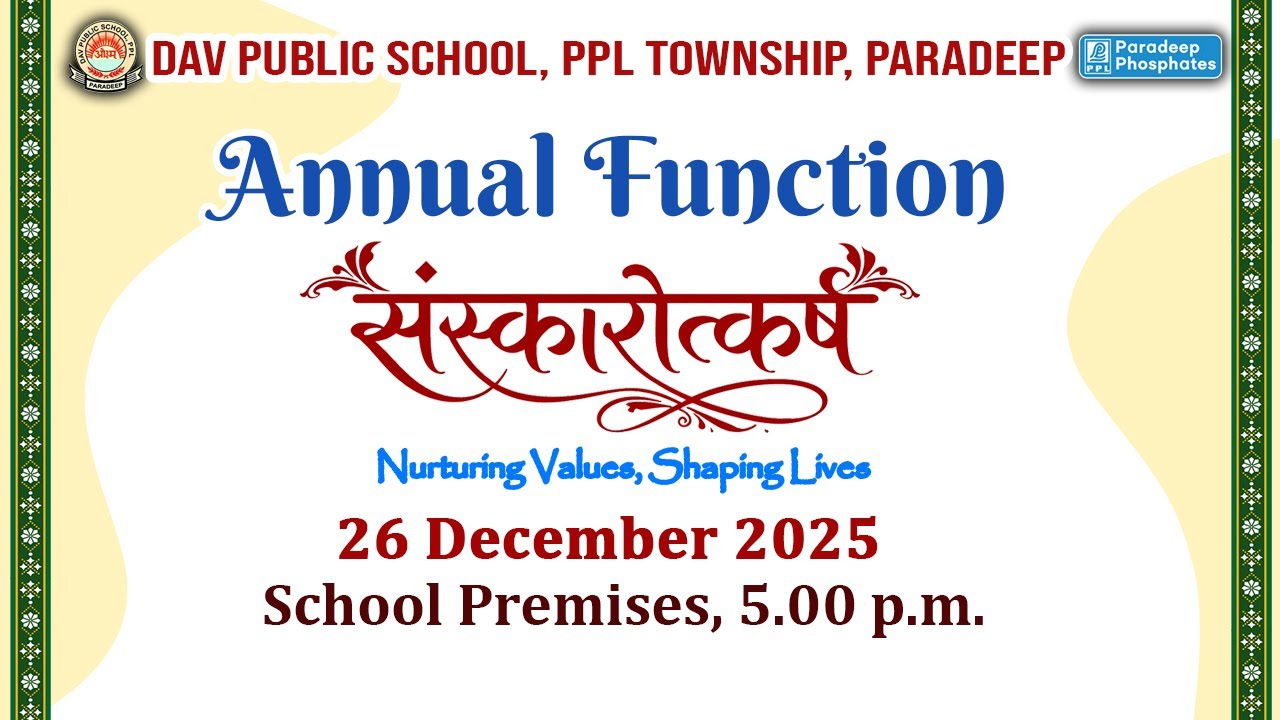 Annual Day Celebration of DAV PPL I| SANSKAROTKARSH - Nurturing Values, Shaping Lives || 2025-26