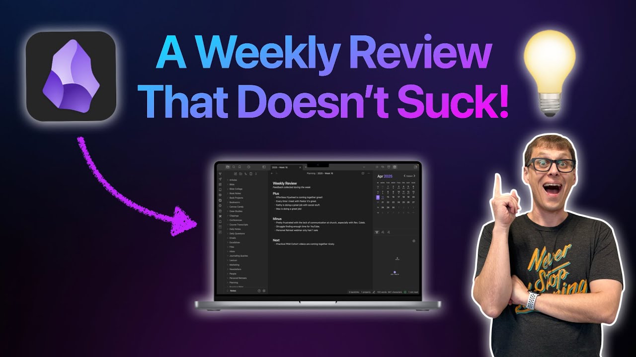 How to Do an Effortless Weekly Review in Obsidian