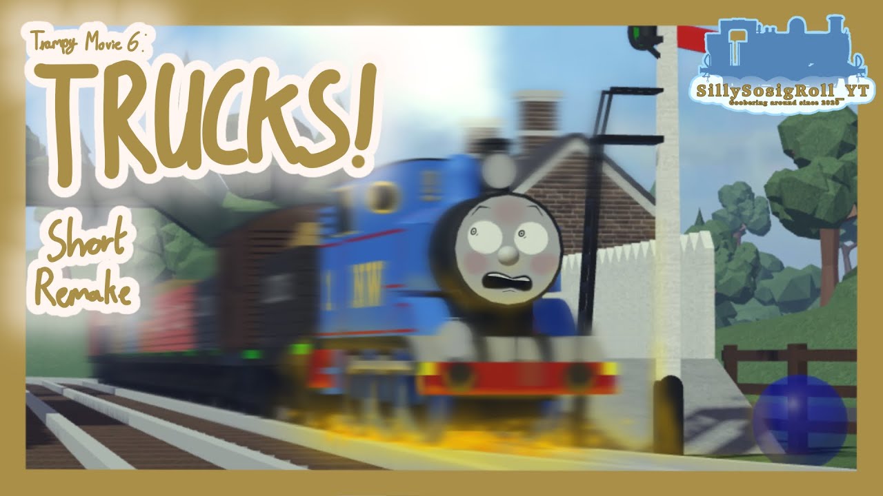 TRAMPY movie 6: Trucks! A short remake