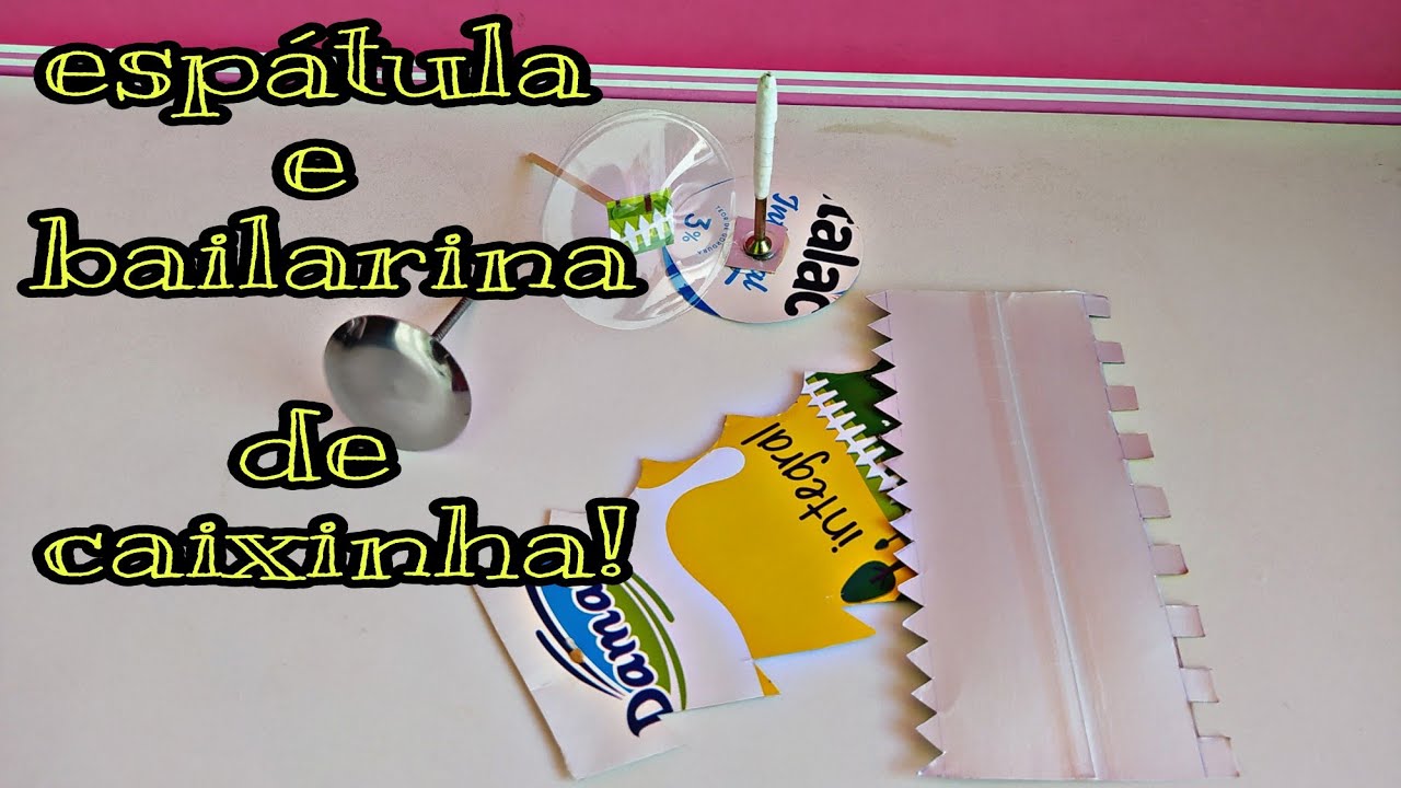 Como fazer espatulas de caixa de leite, e bailarina de mão,tbm de caixinha de leite.