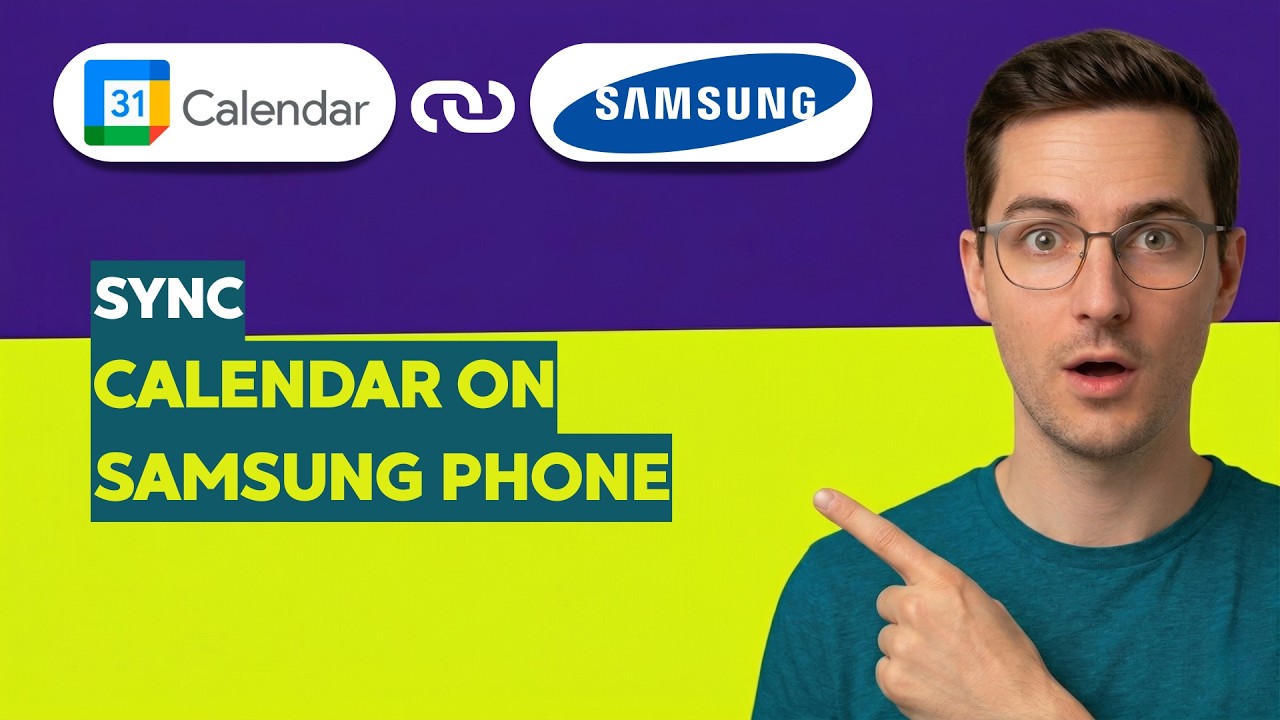 How to Sync Calendar on Samsung phone [2026 Full Guide]