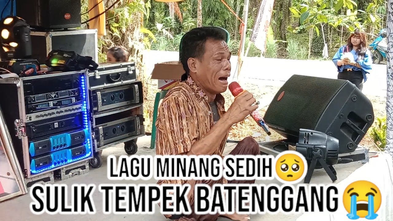 lagu Minang sedih Sulik tampek batanggang VOC:martius