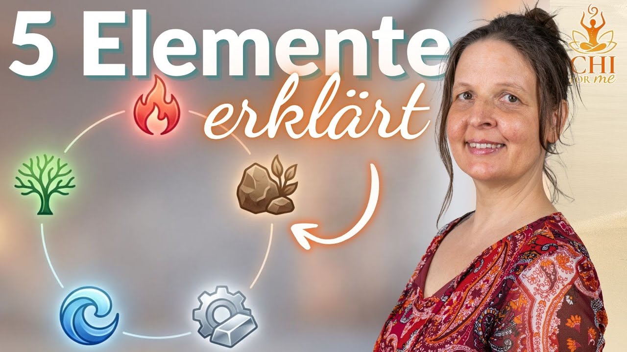 Das 5 Elemente Modell – So verstehst du dich besser
