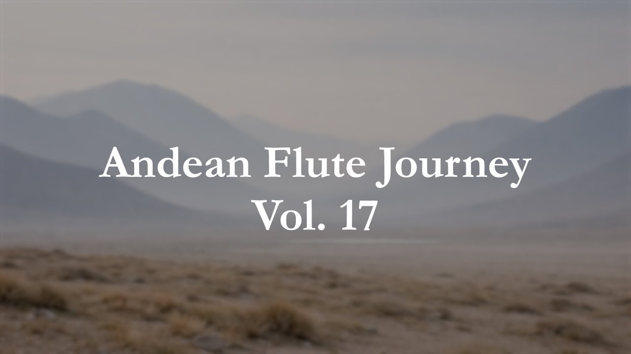 Inner Highlands Stillness | Minimal Andean Flutes for Meditation & Sustained Presence
