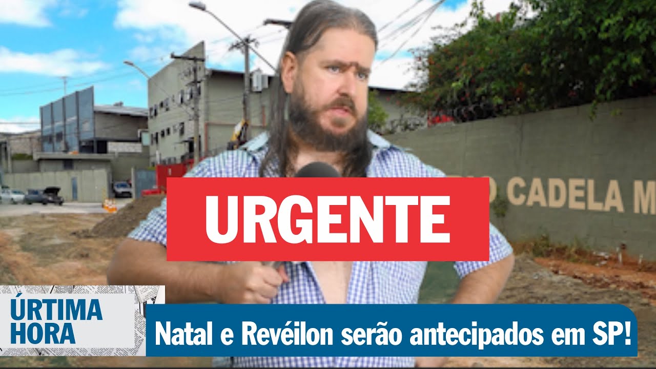 &Uacute;rtima Hora: Natal e Rev&eacute;ilon ser&atilde;o antecipados em SP #FiqueEmCasa #Quarentena #ChicoDaTiana