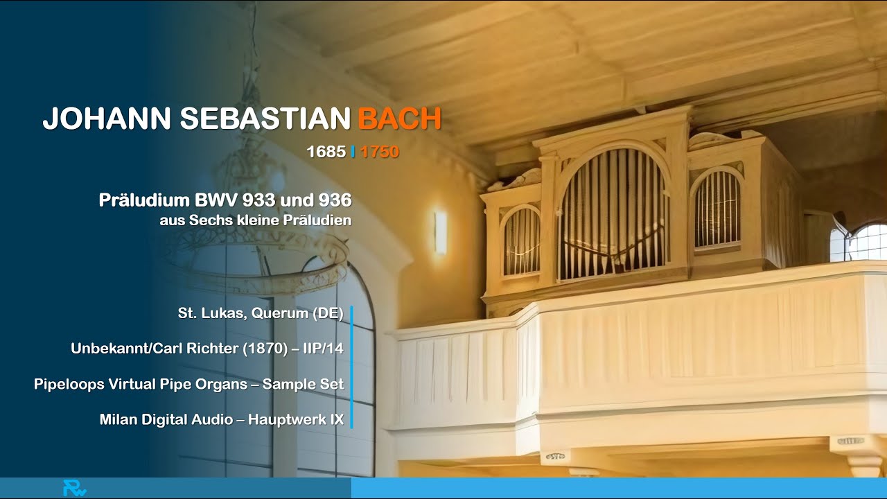 J. S. Bach - Präludium BWV 933 und 936 (Orgel)