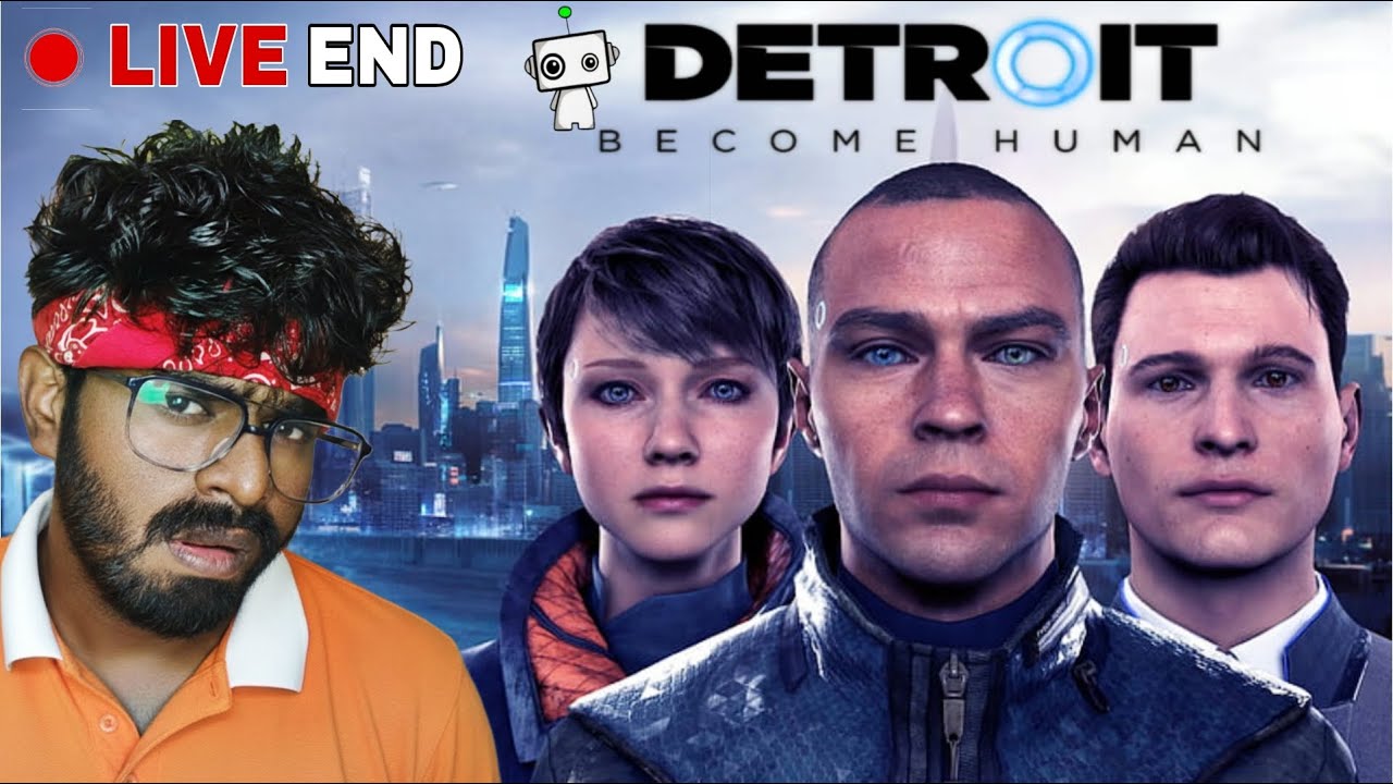 DETROIT BECOME HUMAN தமிழ்  END FULL GAMEPLAY 🔥🔥🥶WALKTHROUGH