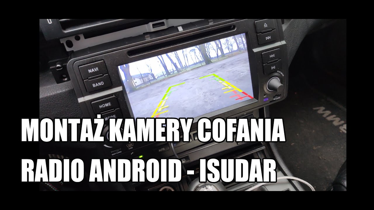 BMW E46 MONTAŻ KAMERY COFANIA ISUDAR ANDROID | E46GARAGE.PL