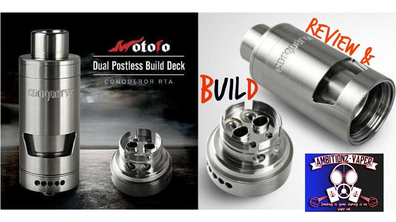 Conqueror RTA Review & Build by Wotofo { Postless Deck }