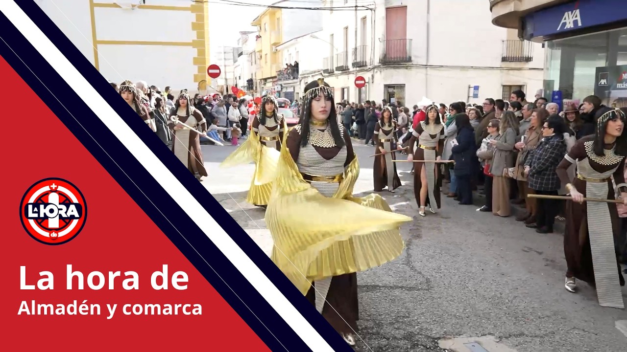 LA HORA DE LA COMARCA DE ALMADÉN,13 DE MARZO, RECORDAMOS el GRAN DESFILE de CARNAVAL en...